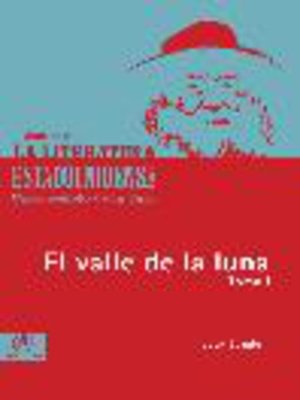 cover image of El valle de la luna, Tomo 1